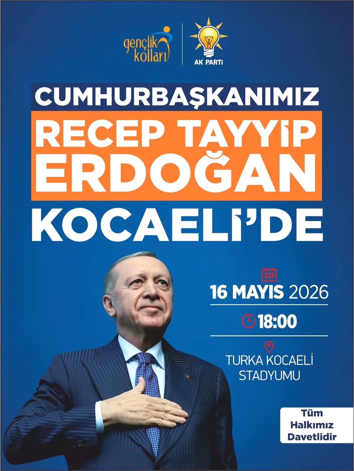 Cumhurbaşkanı Erdoğan 16 Mayıs'ta Kocaeli'de Halkla Buluşacak Cumhurbaşkanı Erdoğan 16 Mayıs'ta Kocaeli'de Halkla Buluşacak