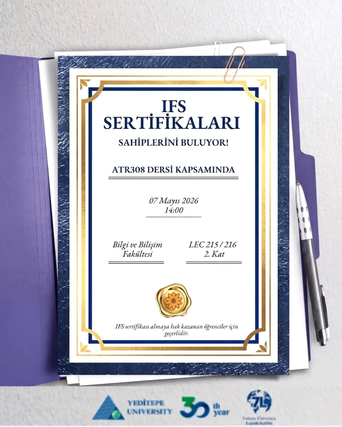 Yeditepe'de ATR308 Öğrencileri IFS Sertifikası Aldı Yeditepe'de ATR308 Öğrencileri IFS Sertifikası Aldı