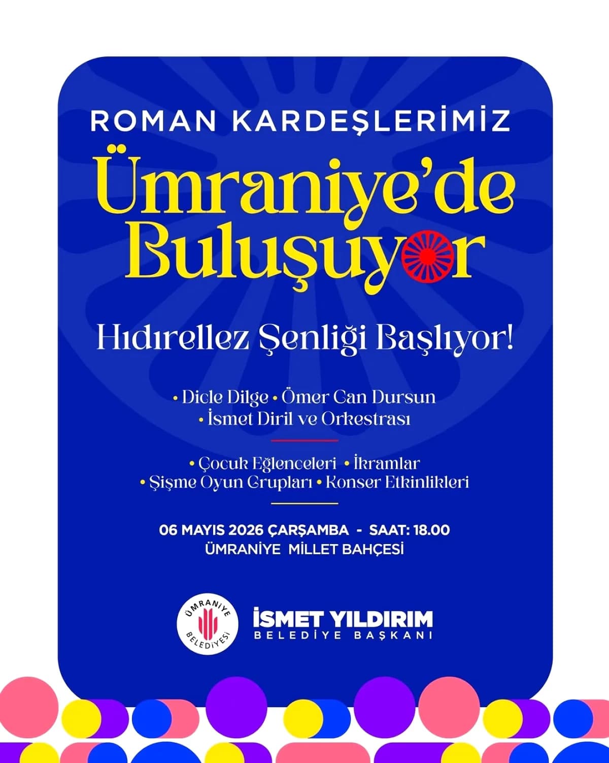 Ümraniye'de Hıdırellez Coşkusu: 6 Mayıs'ta Millet Bahçesi'nde Buluşma Ümraniye'de Hıdırellez Coşkusu: 6 Mayıs'ta Millet Bahçesi'nde Buluşma