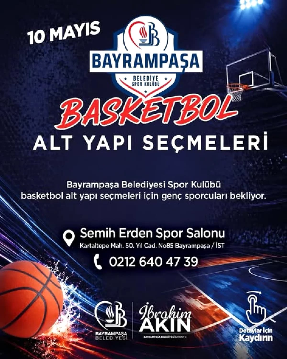 Bayrampaşa'da Basketbol Seçmeleri: 10 Mayıs'ta Genç Yetenekler Aranıyor Bayrampaşa'da Basketbol Seçmeleri: 10 Mayıs'ta Genç Yetenekler Aranıyor