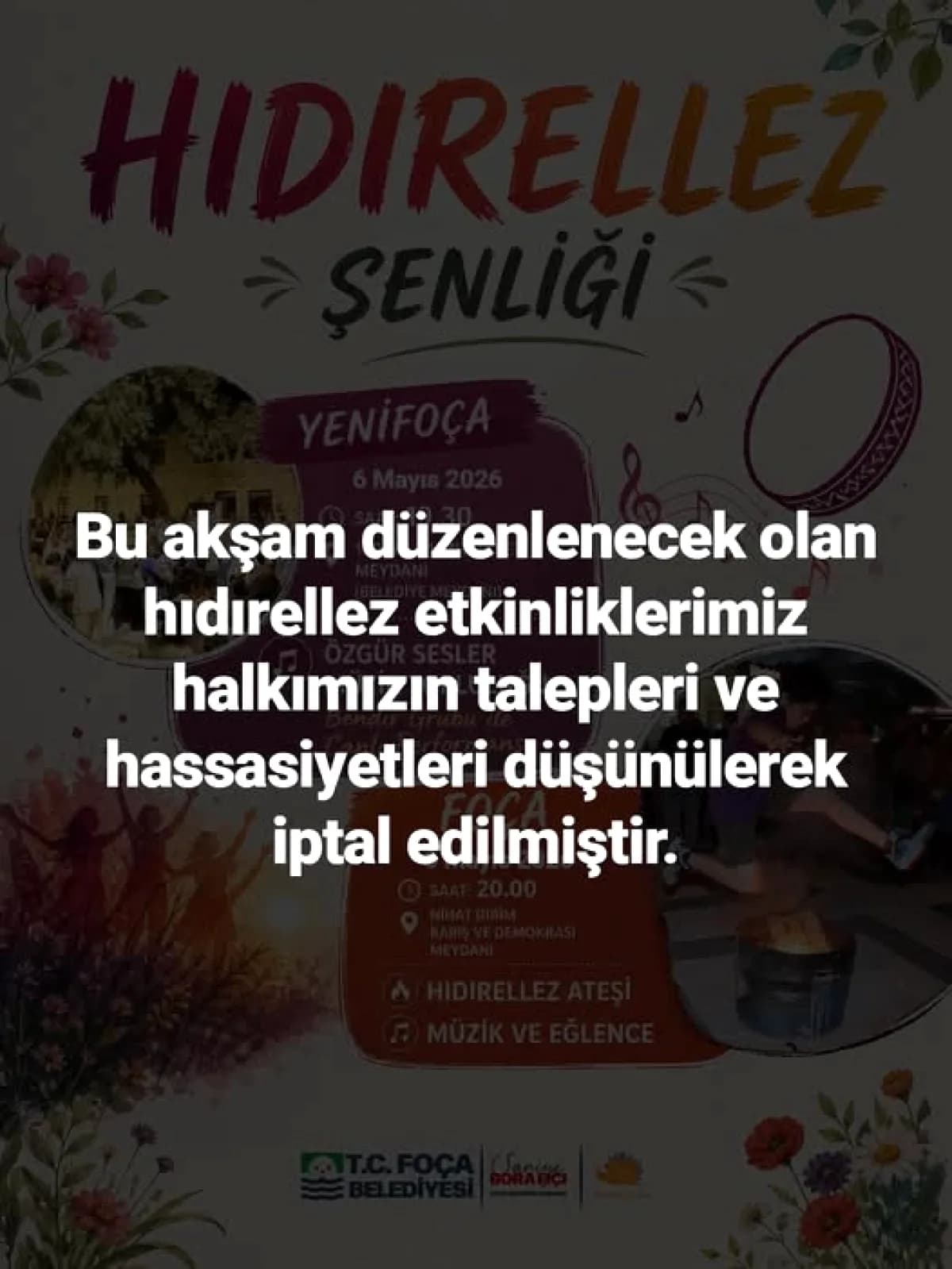 Foça'da Hıdırellez Etkinlikleri İptal Edildi Foça'da Hıdırellez Etkinlikleri İptal Edildi