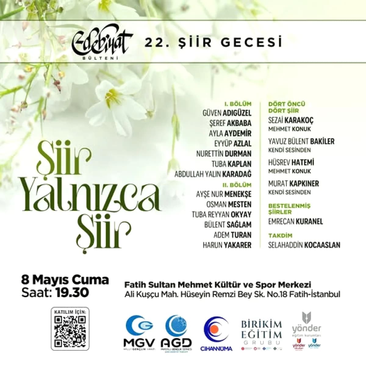 34 Yıllık Şiir Geleneği İstanbul'da: Edebiyat Bülteni 8 Mayıs'ta Fatih'te 34 Yıllık Şiir Geleneği İstanbul'da: Edebiyat Bülteni 8 Mayıs'ta Fatih'te