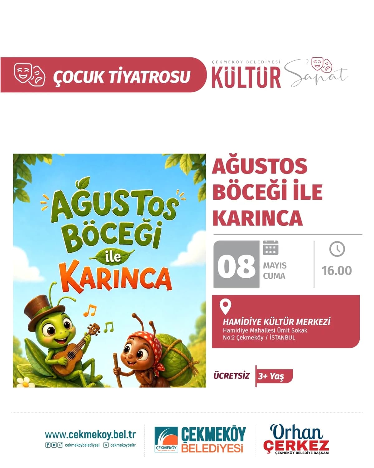 Çekmeköy'de Çocuk Tiyatrosu: Ağustos Böceği ile Karınca Sahneye Çıkıyor Çekmeköy'de Çocuk Tiyatrosu: Ağustos Böceği ile Karınca Sahneye Çıkıyor