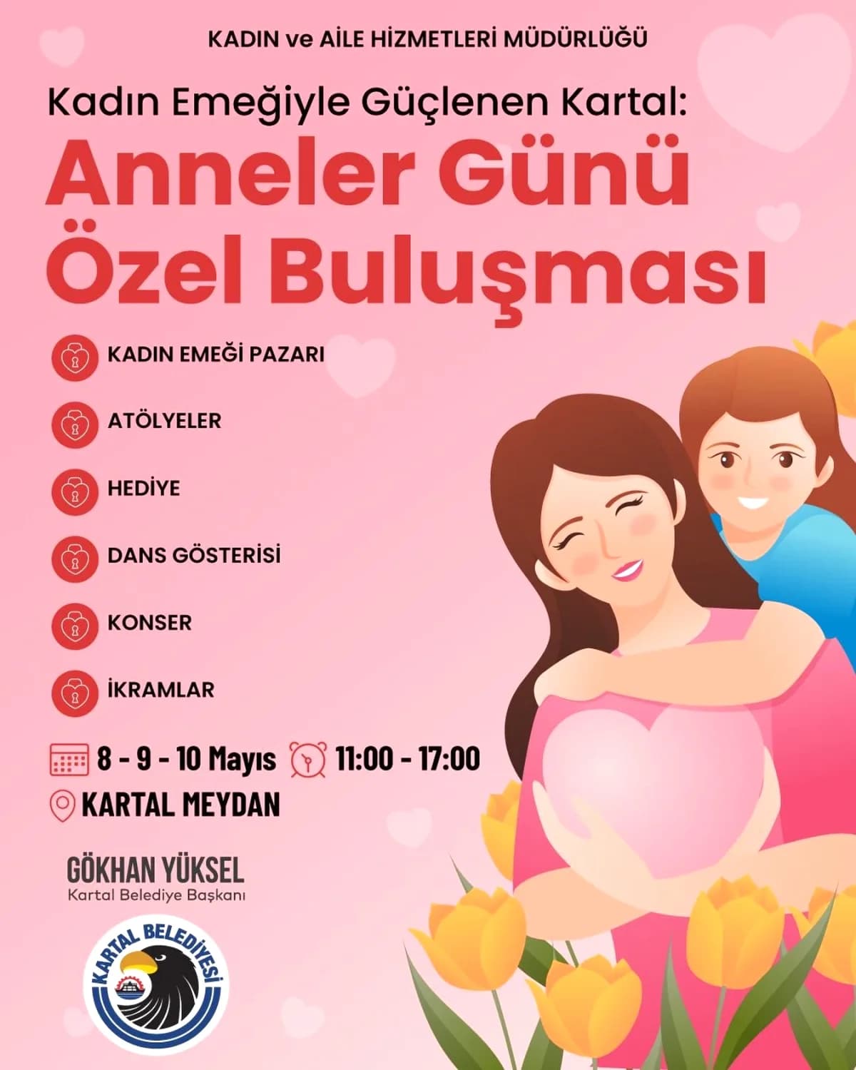 Kartal'da Anneler Günü Buluşması: 3 Gün Sürecek Ücretsiz Etkinlik Kartal'da Anneler Günü Buluşması: 3 Gün Sürecek Ücretsiz Etkinlik