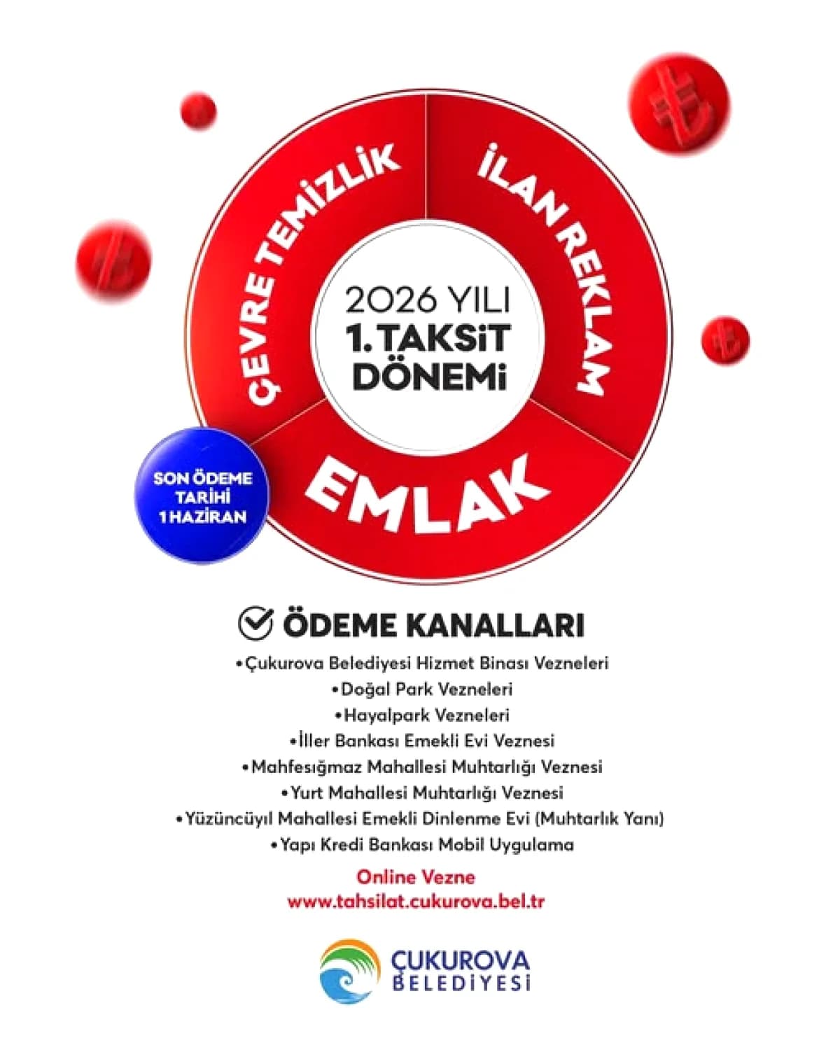 Çukurova'da Emlak ve Temizlik Vergisi 1. Taksit Ödemeleri Başladı: Son Tarih 1 Haziran Çukurova'da Emlak ve Temizlik Vergisi 1. Taksit Ödemeleri Başladı: Son Tarih 1 Haziran