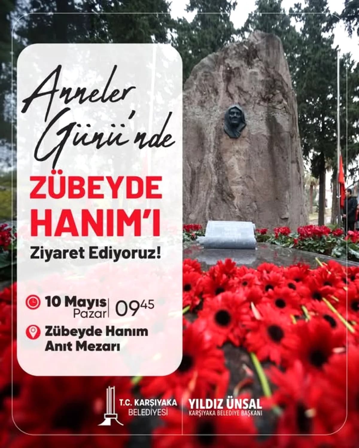 Karşıyaka'da Anneler Günü'nde Zübeyde Hanım Anılacak Karşıyaka'da Anneler Günü'nde Zübeyde Hanım Anılacak