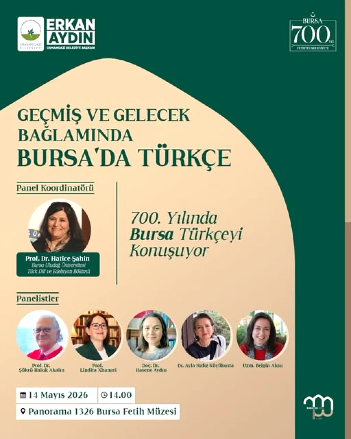 Bursa'da Türkçenin 700 Yıllık Serüveni Akademik Panelle Ele Alınıyor Bursa'da Türkçenin 700 Yıllık Serüveni Akademik Panelle Ele Alınıyor