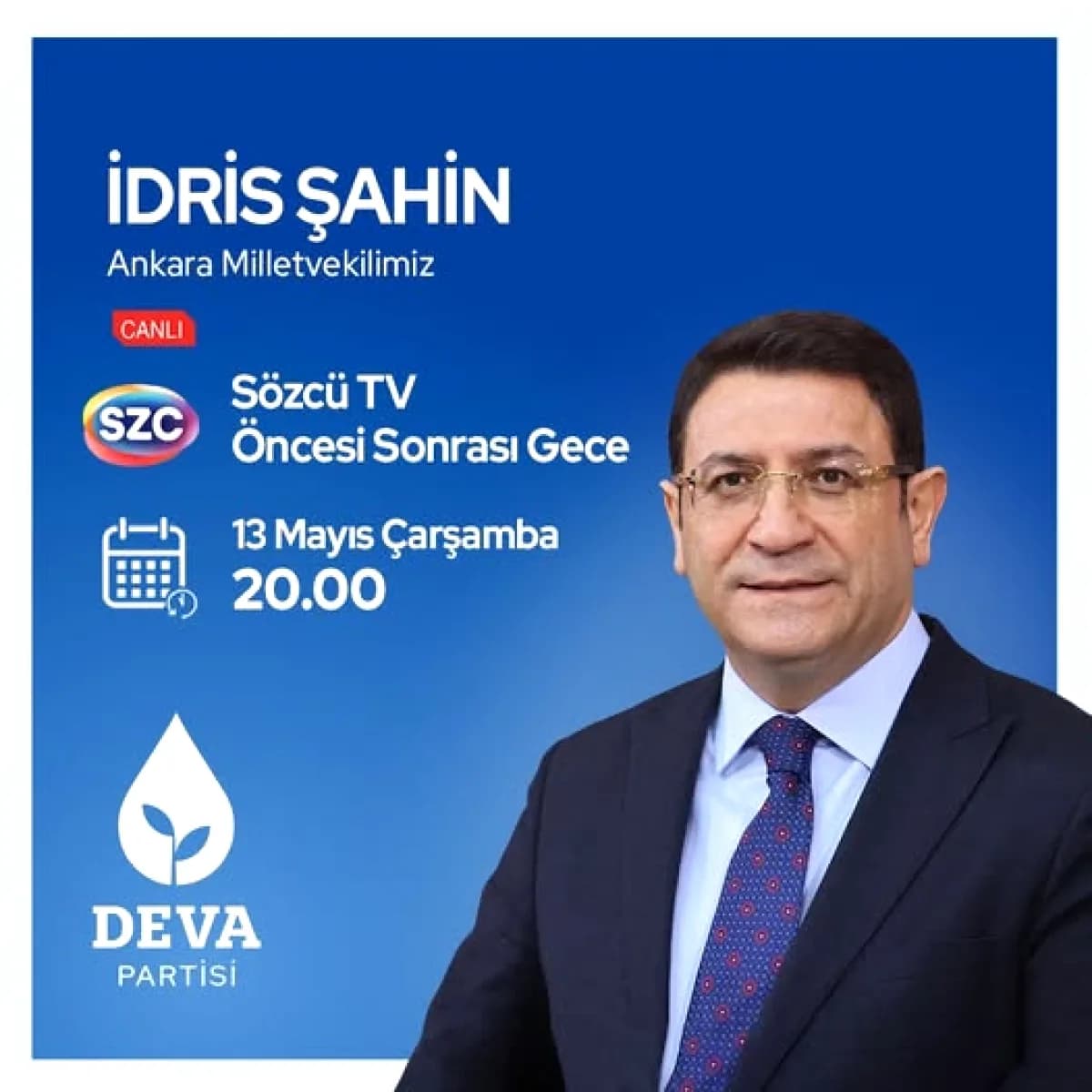 DEVA Partili İdris Şahin Bugün Sözcü TV'de: Gündem Değerlendirmesi DEVA Partili İdris Şahin Bugün Sözcü TV'de: Gündem Değerlendirmesi