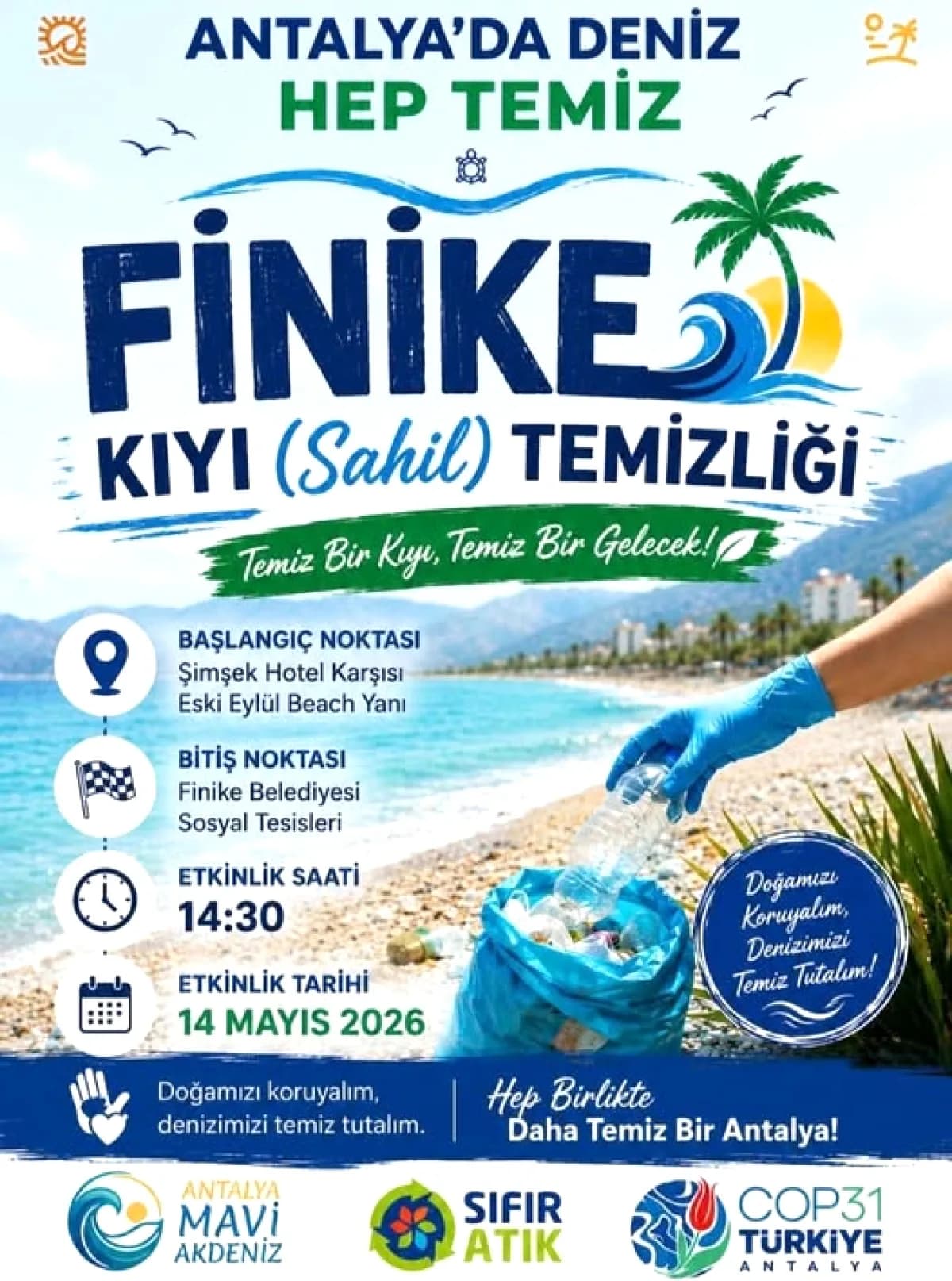Finike'de Kıyı Temizliği: 14 Mayıs'ta Hep Birlikte Sahile Finike'de Kıyı Temizliği: 14 Mayıs'ta Hep Birlikte Sahile