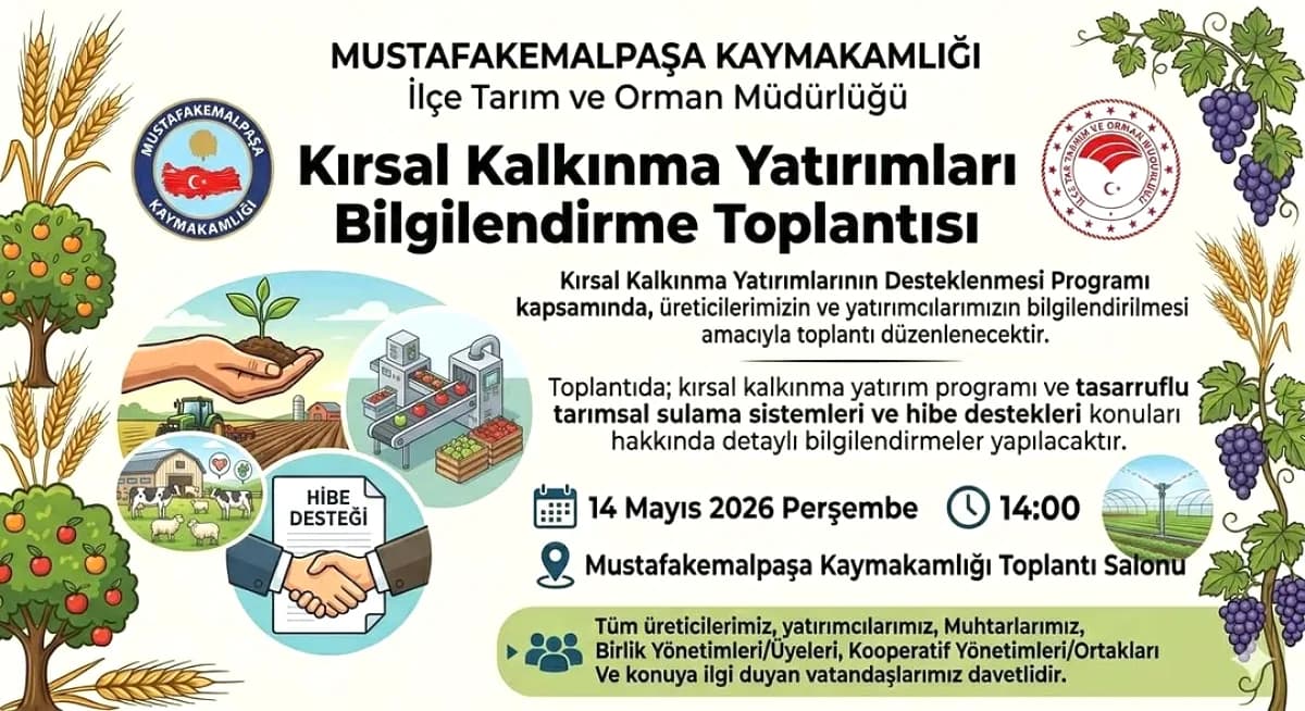 Mustafakemalpaşa'da Kırsal Kalkınma Hibe Toplantısı Bugün Mustafakemalpaşa'da Kırsal Kalkınma Hibe Toplantısı Bugün