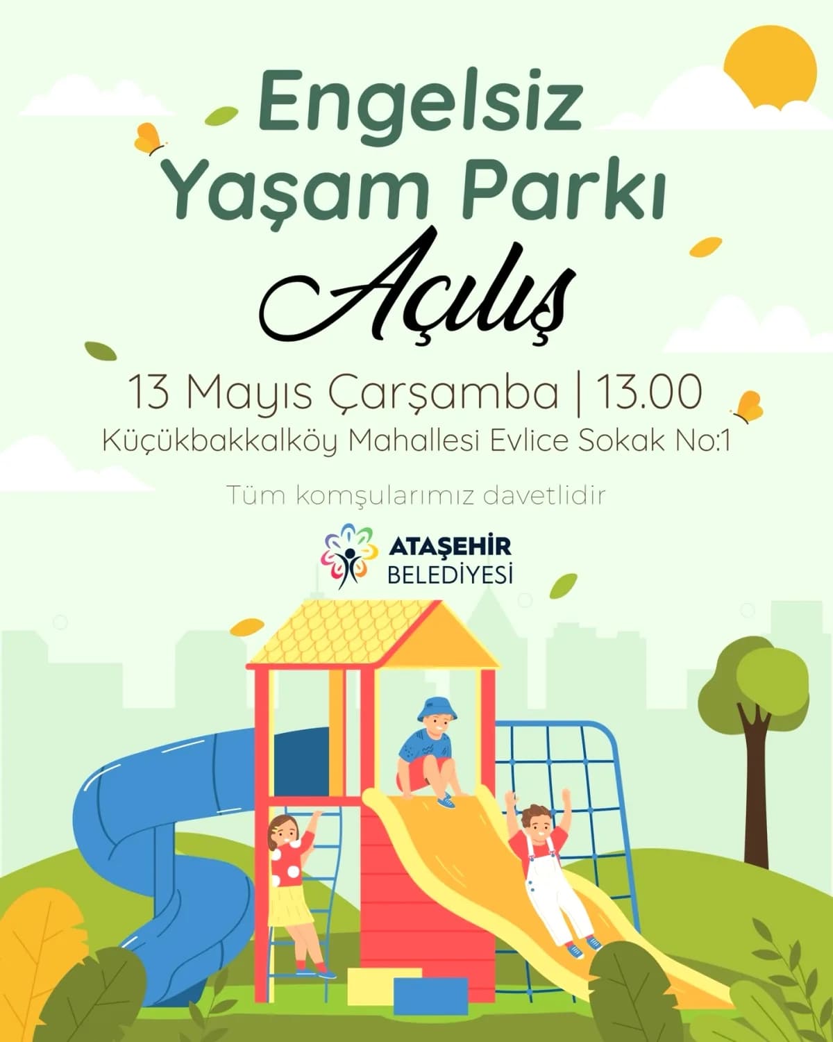 Ataşehir'de Özel Gereksinimli Çocuklar İçin Engelsiz Yaşam Parkı Açıldı Ataşehir'de Özel Gereksinimli Çocuklar İçin Engelsiz Yaşam Parkı Açıldı