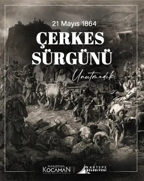 Çerkes Soykırımı'nın 162. Yıldönümü: Kartepe'den Anma Mesajı Çerkes Soykırımı'nın 162. Yıldönümü: Kartepe'den Anma Mesajı
