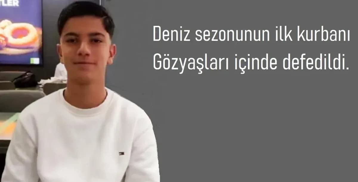 Küçükçekmece'de Acı Olay: Ortaokul Öğrencisi Denizde Boğuldu Küçükçekmece'de Acı Olay: Ortaokul Öğrencisi Denizde Boğuldu