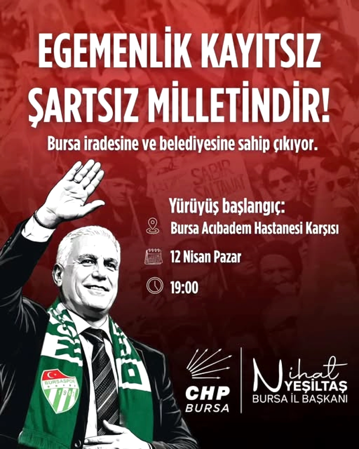 CHP Bursa'dan Bugün 19:00'da Bozbey İçin Yürüyüş