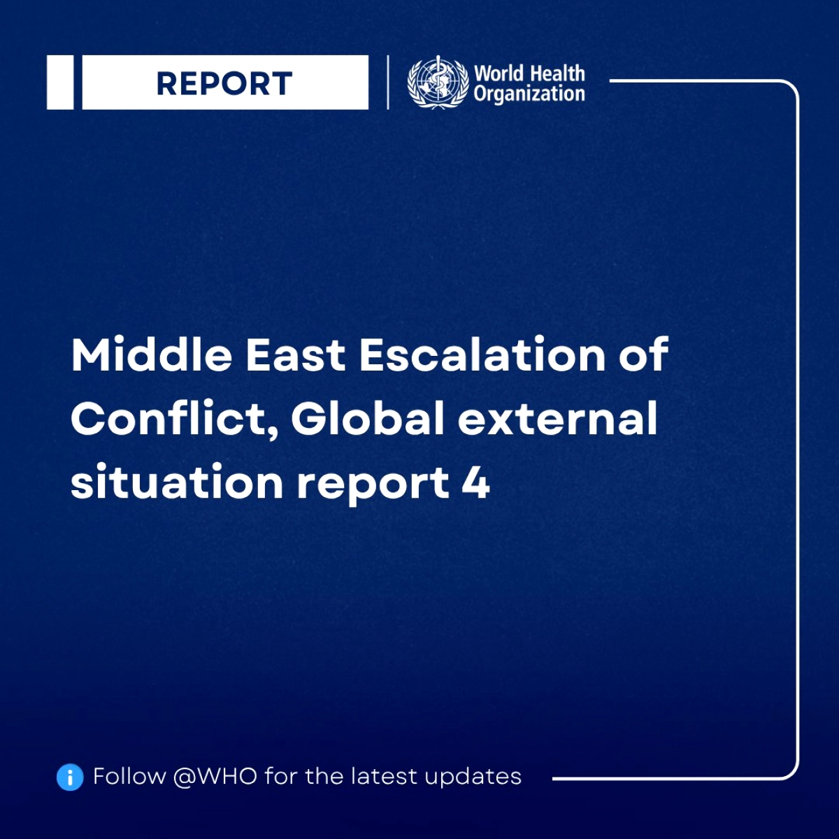 WHO Orta Doğu İçin 4. Durum Raporunu Yayımladı: Sağlık Krizi Büyüyor