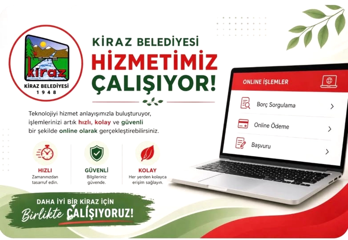 Kiraz Belediyesi Dijital Dönüşümde: Tüm İşlemler Artık Online
