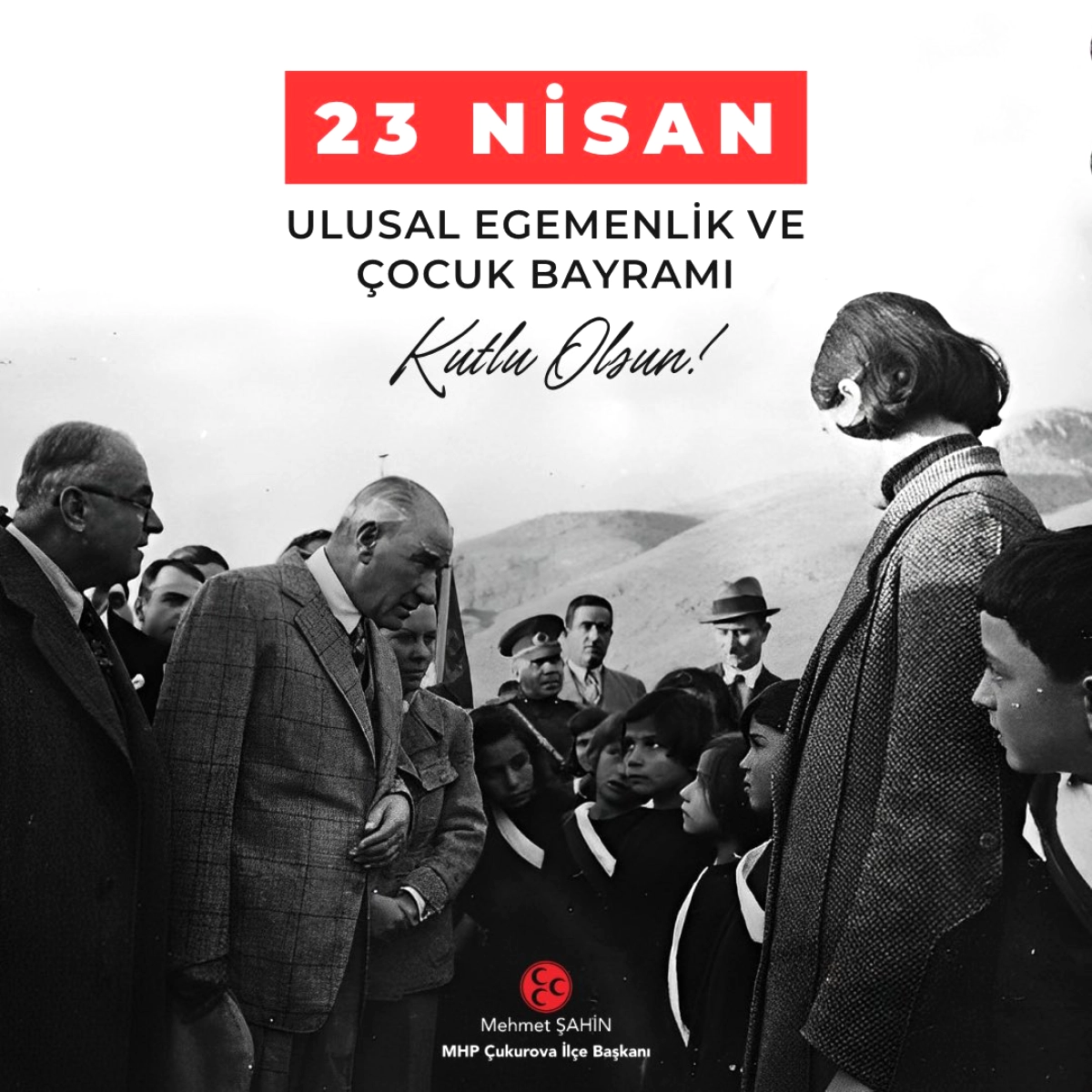 MHP Çukurova'dan 23 Nisan Mesajı: Geleceğimizin Teminatı
