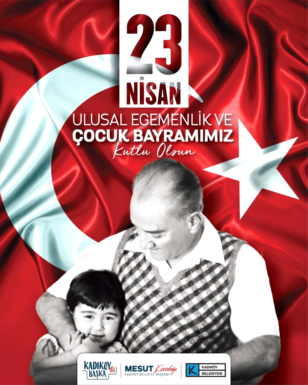 Kadıköy'den 23 Nisan Mesajı: Atatürk'ün Çocuklara Armağanı