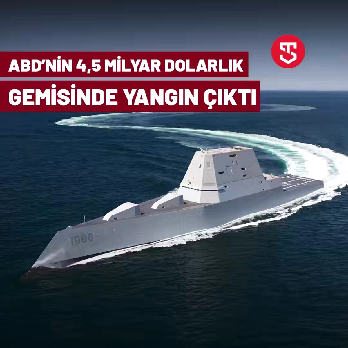 ABD'nin 4.5 Milyar Dolarlık Destroyerinde Yangın: Donanma Gücüne Darbe
