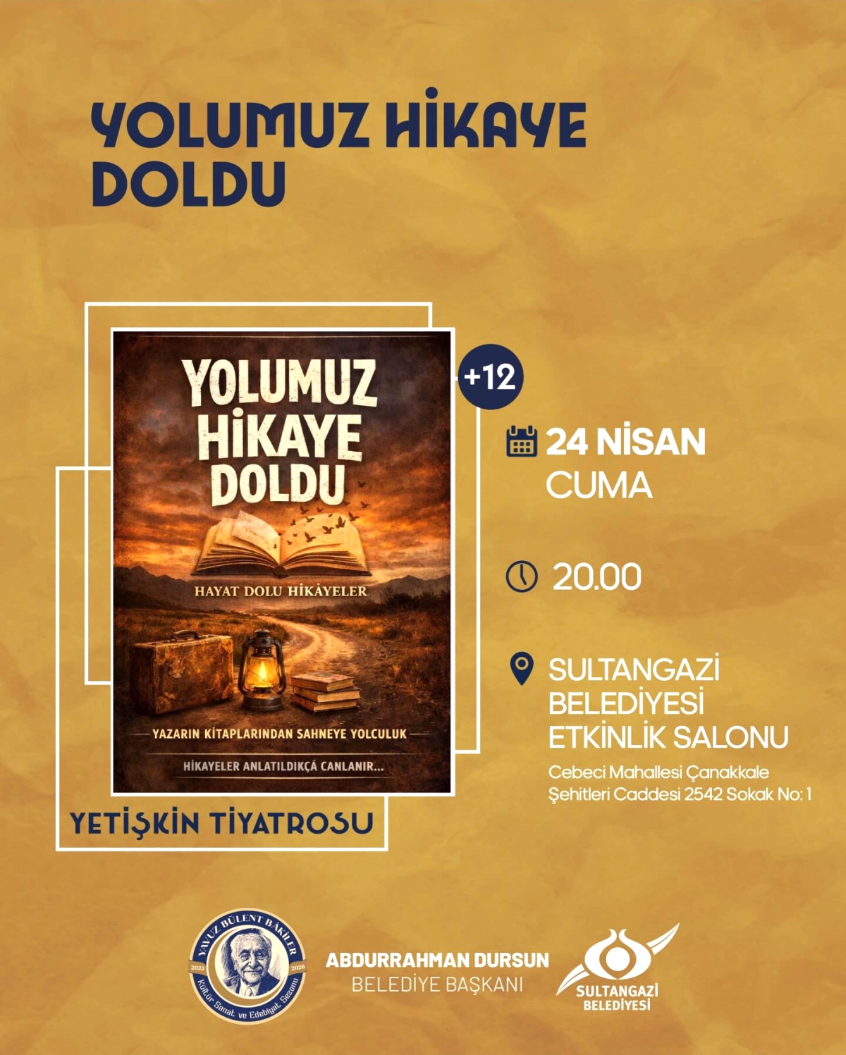 Sultangazi'de Bu Akşam: "Yolumuz Hikâye Doldu" Tiyatrosu Sahne Alıyor