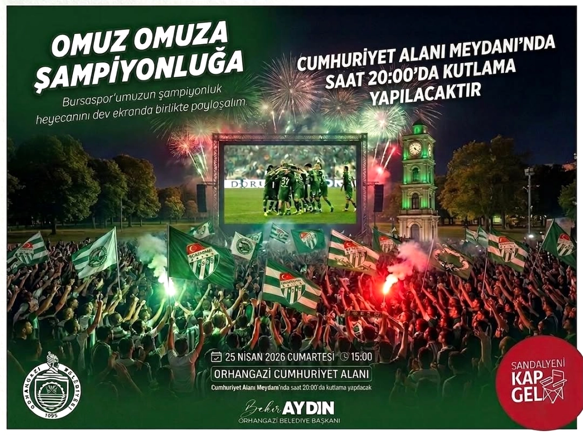 Bursaspor Şampiyonluk Heyecanı Orhangazi'de Dev Ekranda