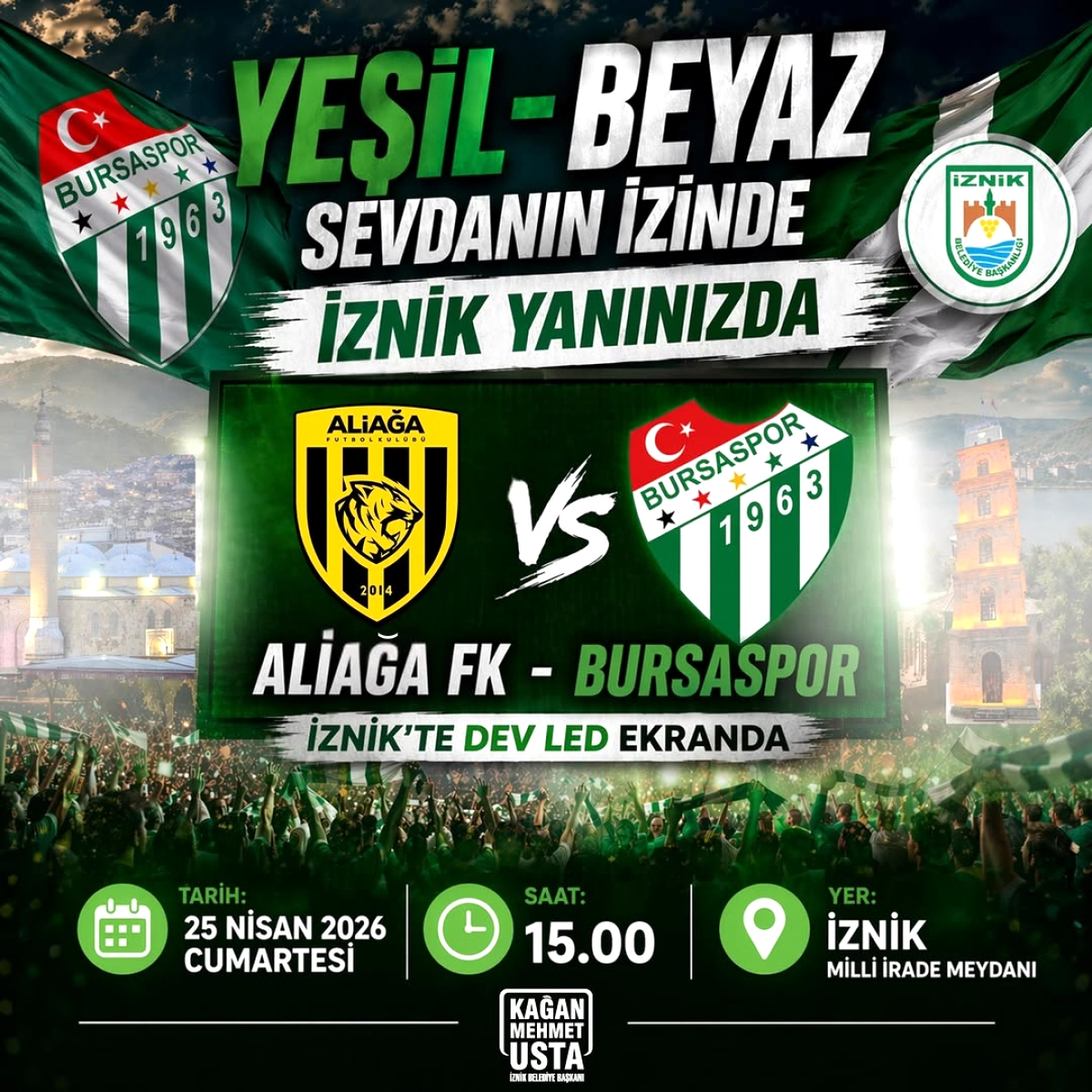 İznik'te Bursaspor'un Şampiyonluk Maçı Meydanda Toplu İzlenecek