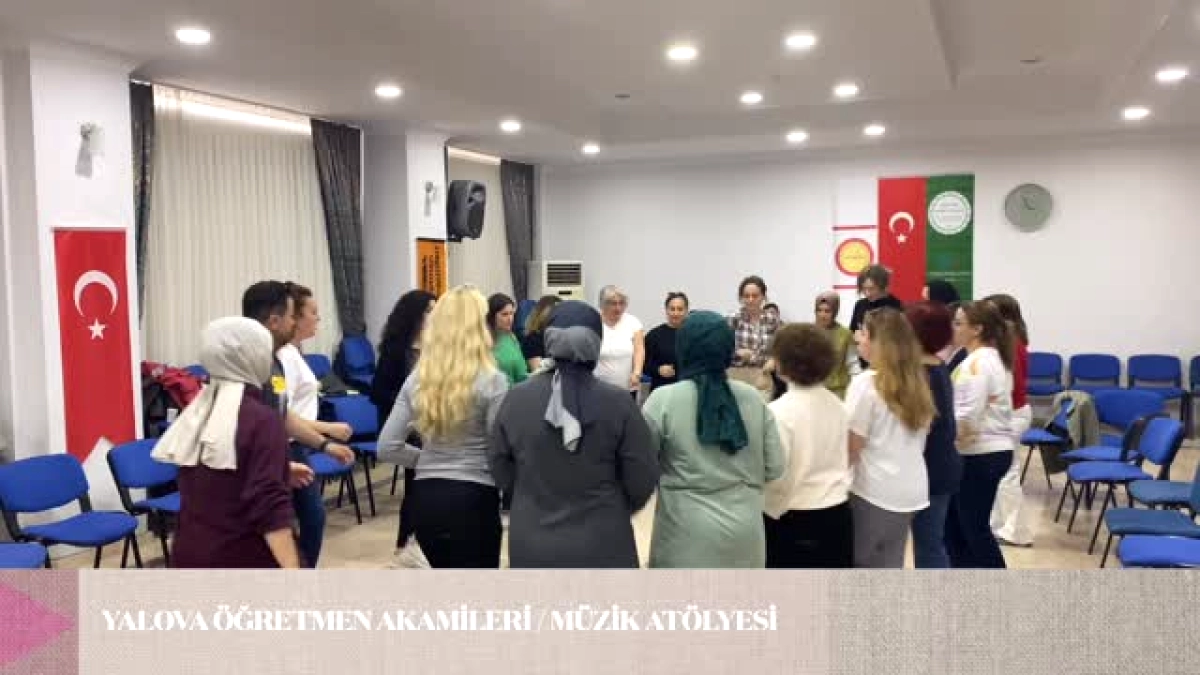 Yalova'da Öğretmenler Müzikle Eğlenerek Öğrendi