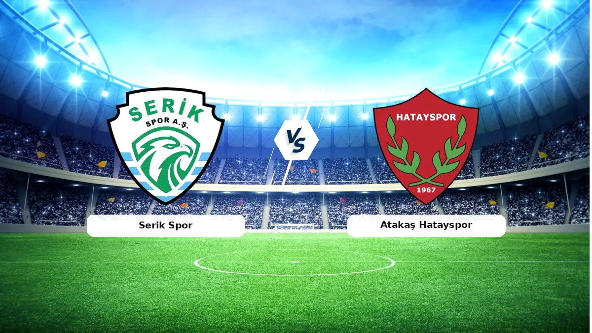 Serik Spor - Atakaş Hatayspor: 25 Nisan Canlı Maç Skoru ve Özeti