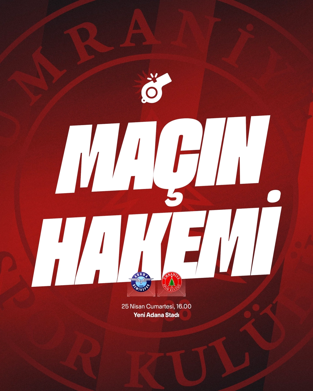 Ümraniyespor - Adana Demirspor Maçını Melek Dakan Yönetecek