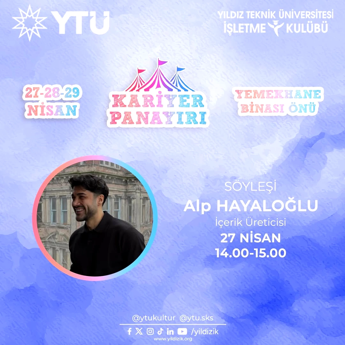 YTÜ'de İçerik Üreticisi Alp Hayaloğlu ile Söyleşi: 27 Nisan'da