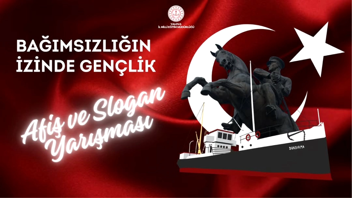Yalova'da Liseliler 19 Mayıs İçin Afiş ve Slogan Yarışmasına Çağrıldı