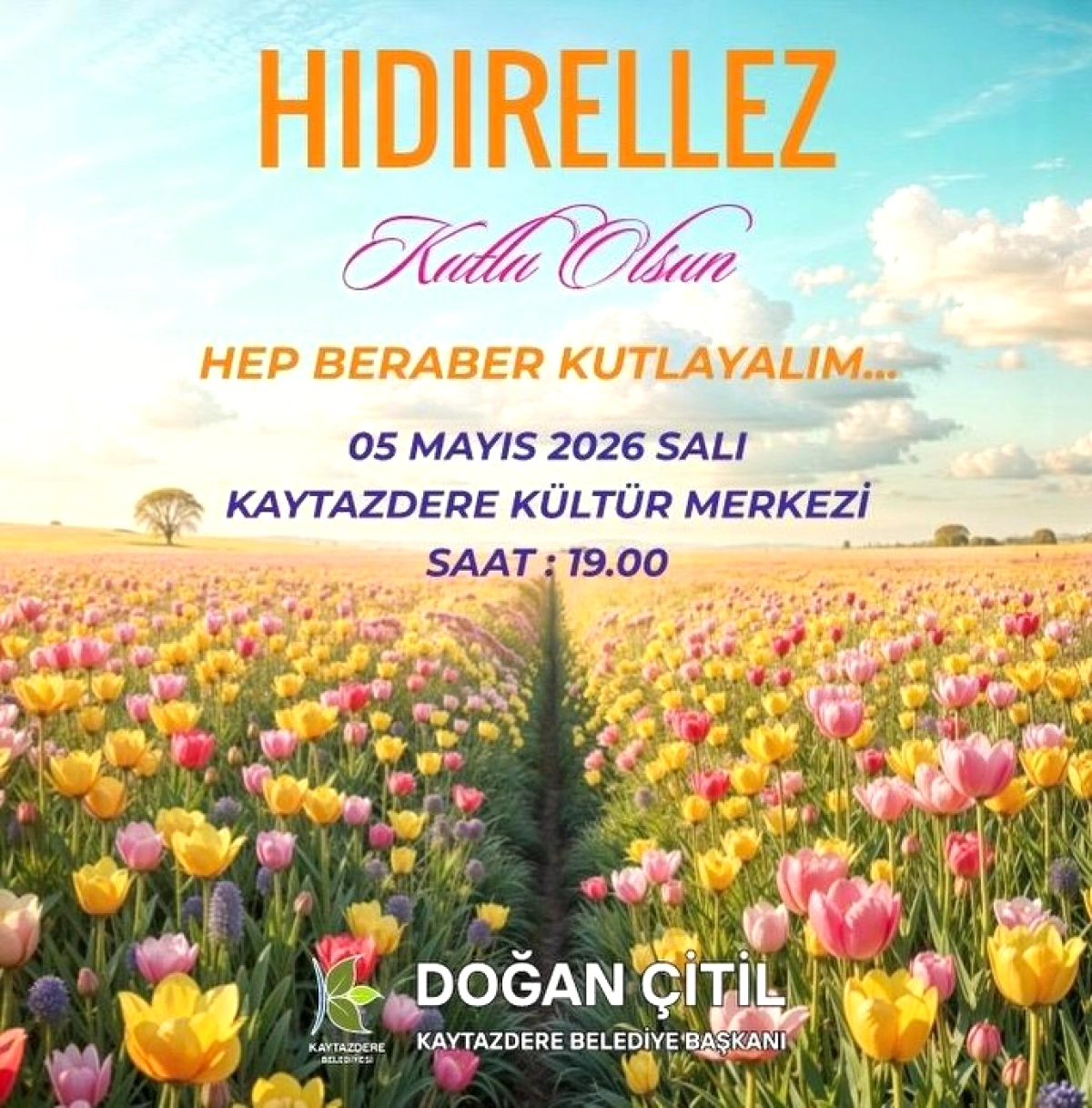 Kaytazdere'de Hıdırellez Coşkusu: 5 Mayıs'ta Kültür Merkezi'nde Buluşuyoruz