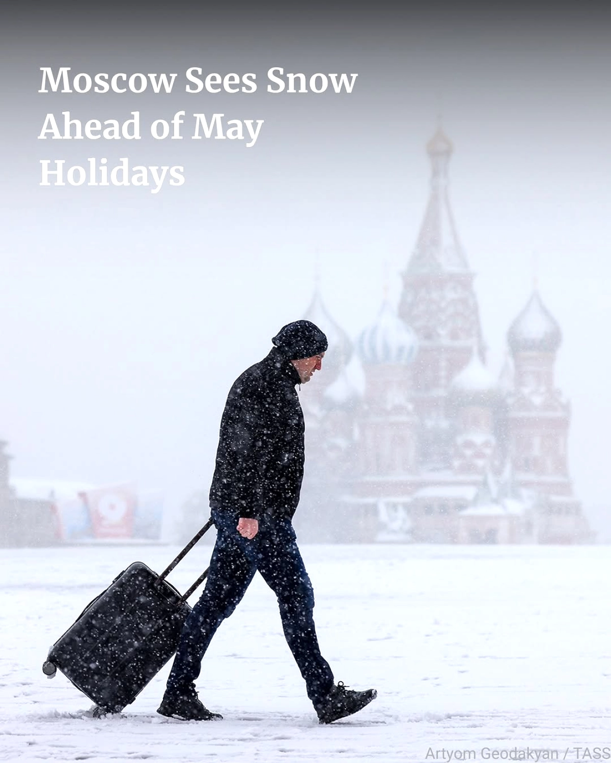 Moscow Shatters 146-Year April Snowfall Record in Historic Winter Storm