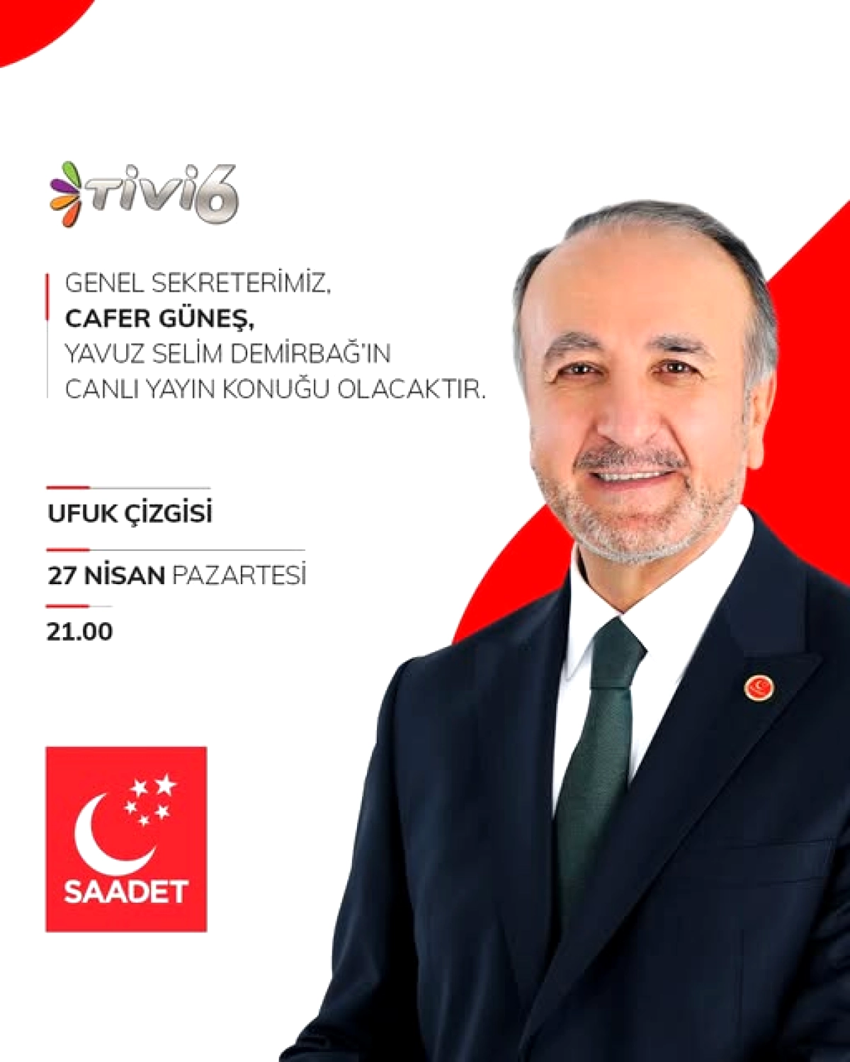 Saadet Partisi Genel Sekreteri Cafer Güneş Tivi 6 Canlı Yayın Konuğu