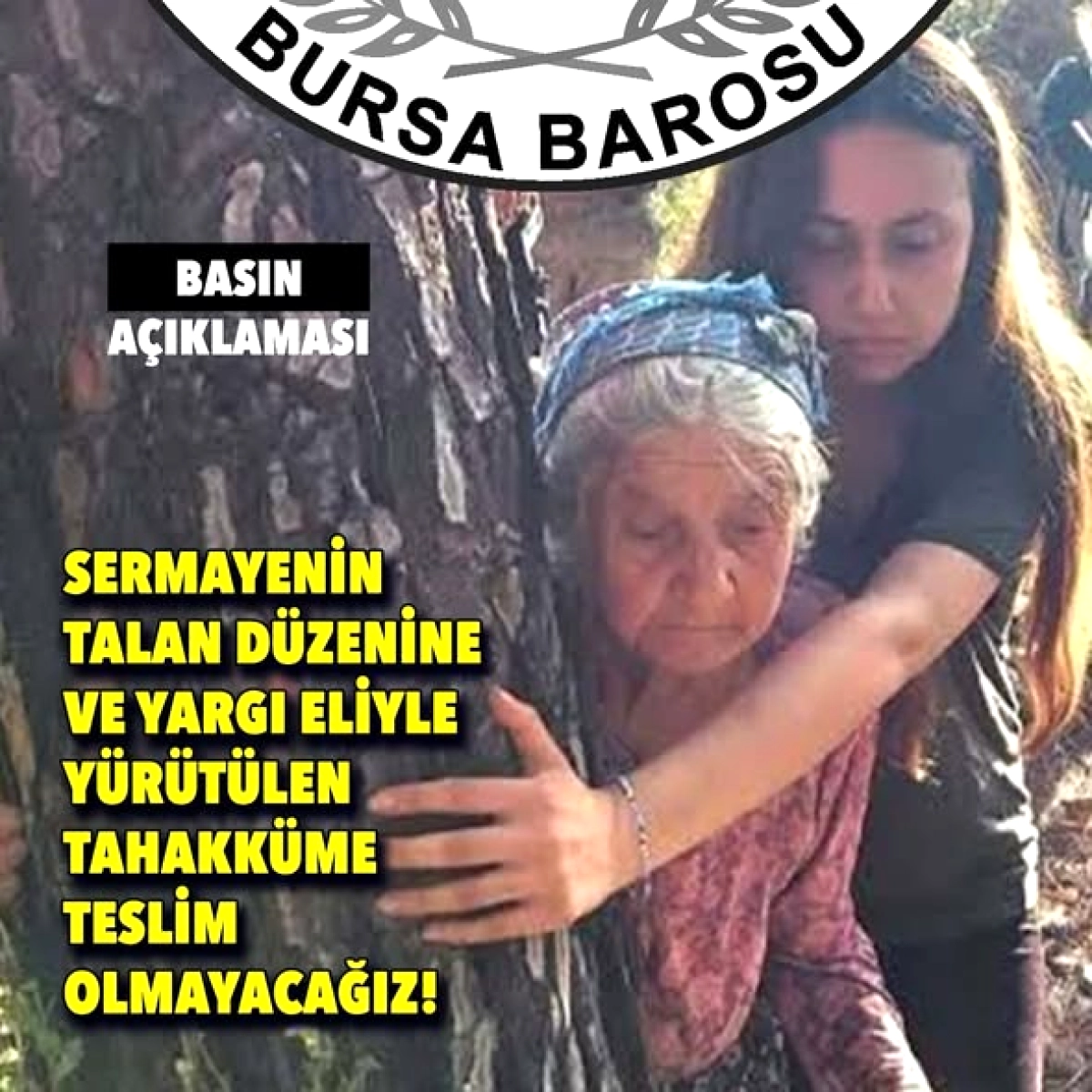 Bursa Barosu'ndan Sermaye ve Yargı Tahakkümüne Sert Tepki