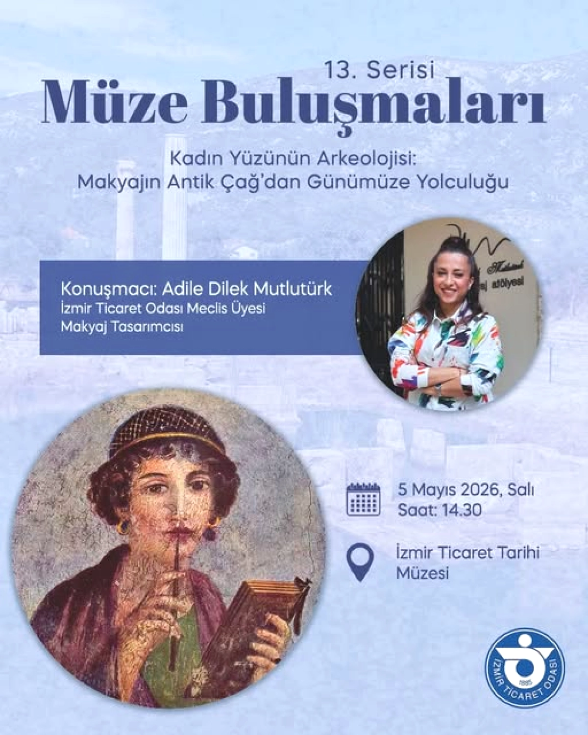 İzmir'de Zamanda Yolculuk: Makyajın Antik Tarihi