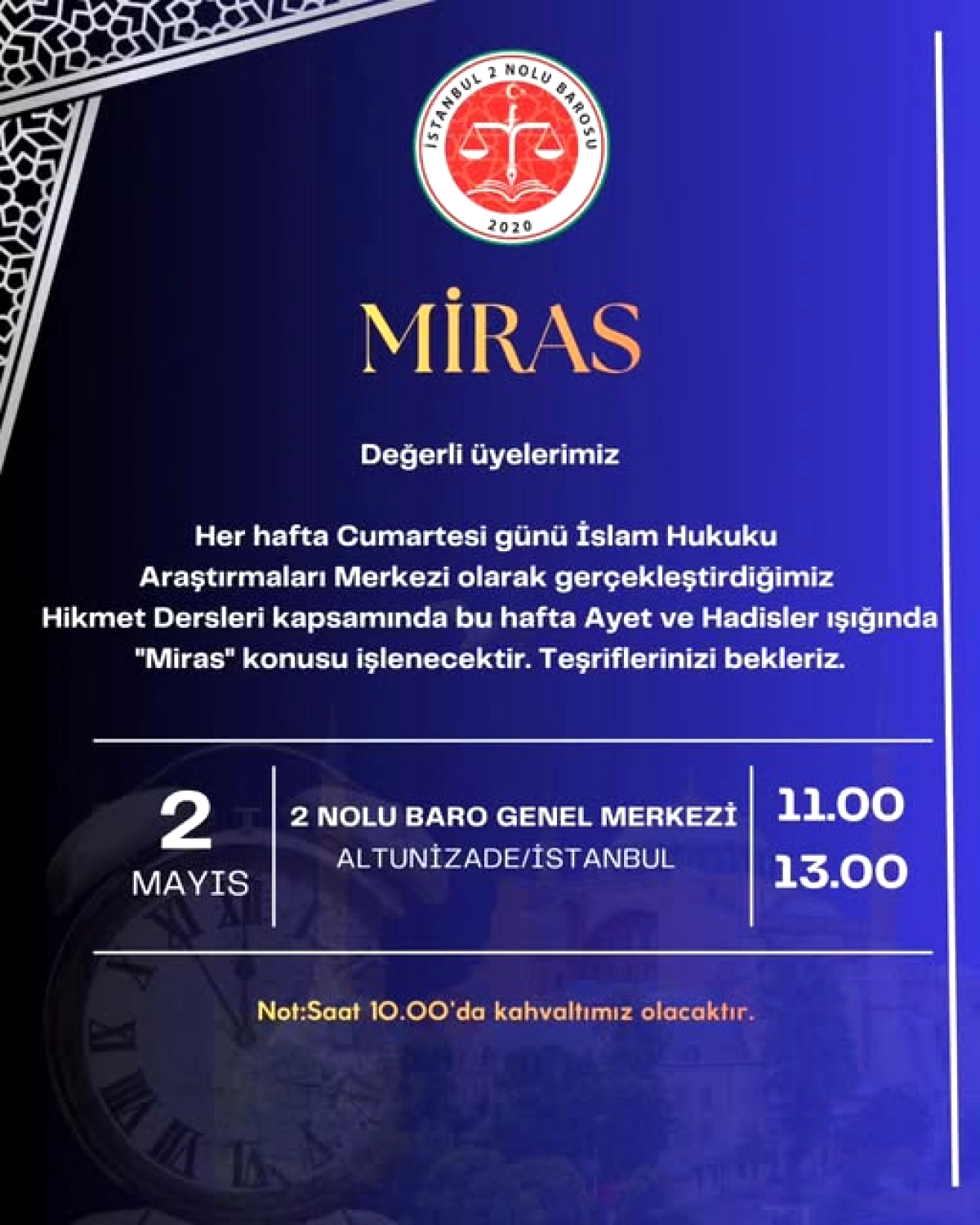 İstanbul 2 Nolu Baro'da Hikmet Dersleri'nde Bu Hafta 