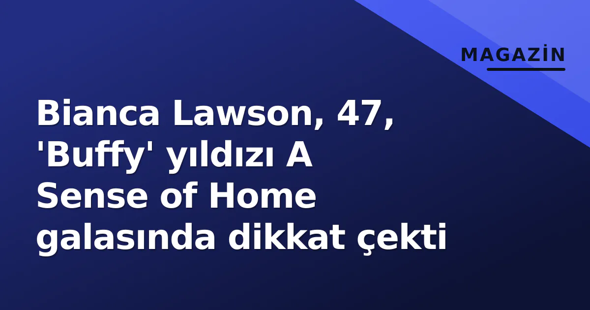 Bianca Lawson, 47, 'Buffy' yıldızı A Sense of Home galasında dikkat çekti Bianca Lawson, 47, 'Buffy' yıldızı A Sense of Home galasında dikkat çekti