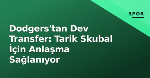 Dodgers'tan Dev Transfer: Tarik Skubal İçin Anlaşma Sağlanıyor