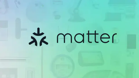 Akıllı Ev Sistemlerinde Yeni Dönem: Matter 1.6 Güncellemesi Geldi