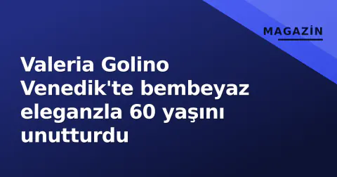 Valeria Golino Venedik'te bembeyaz eleganzla 60 yaşını unutturdu