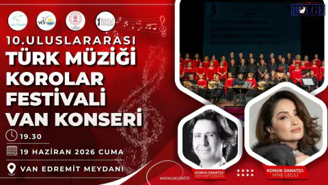 Van'da Sanat Rüzgarı: 10. Uluslararası Türk Müziği Korolar Festivali Başlıyor