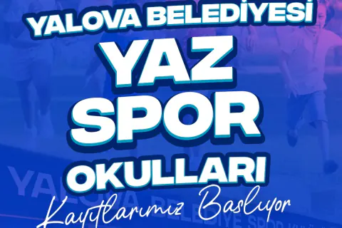 Yalova Belediyesi Yaz Spor Okulları Kayıtları Başlıyor