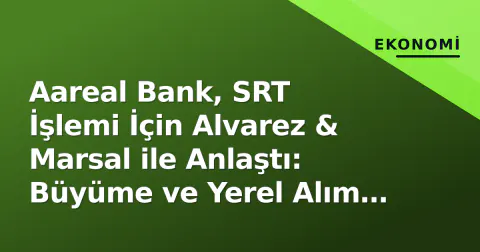 Aareal Bank, SRT İşlemi İçin Alvarez & Marsal ile Anlaştı: Büyüme ve Yerel Alım Hedefli
