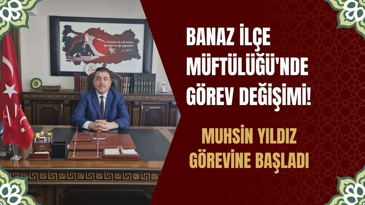 Banaz İlçe Müftülüğü'nde Yeni Dönem: Muhsin Yıldız Görevine Başladı Banaz İlçe Müftülüğü'nde Yeni Dönem: Muhsin Yıldız Görevine Başladı