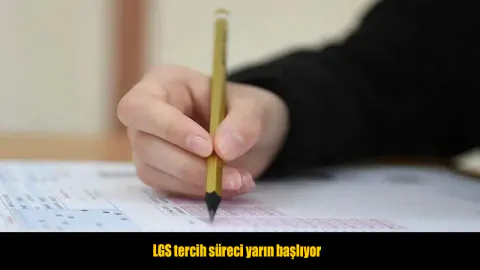 LGS Tercih Süreci Başlıyor: Başvuru Tarihleri ve Kontenjan Detayları