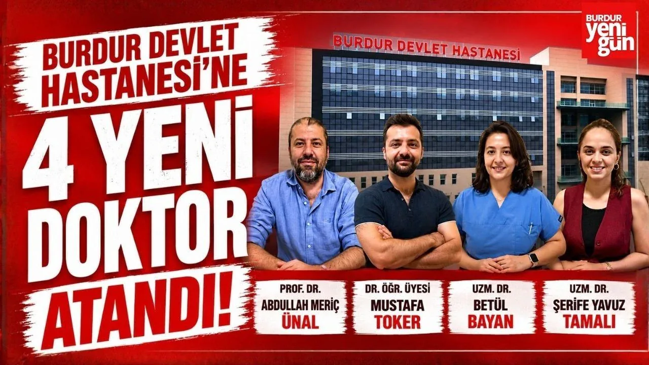 Burdur Devlet Hastanesi Sağlık Kadrosunu Güçlendirdi: 5 Yeni Hekim Göreve Başladı Burdur Devlet Hastanesi Sağlık Kadrosunu Güçlendirdi: 5 Yeni Hekim Göreve Başladı