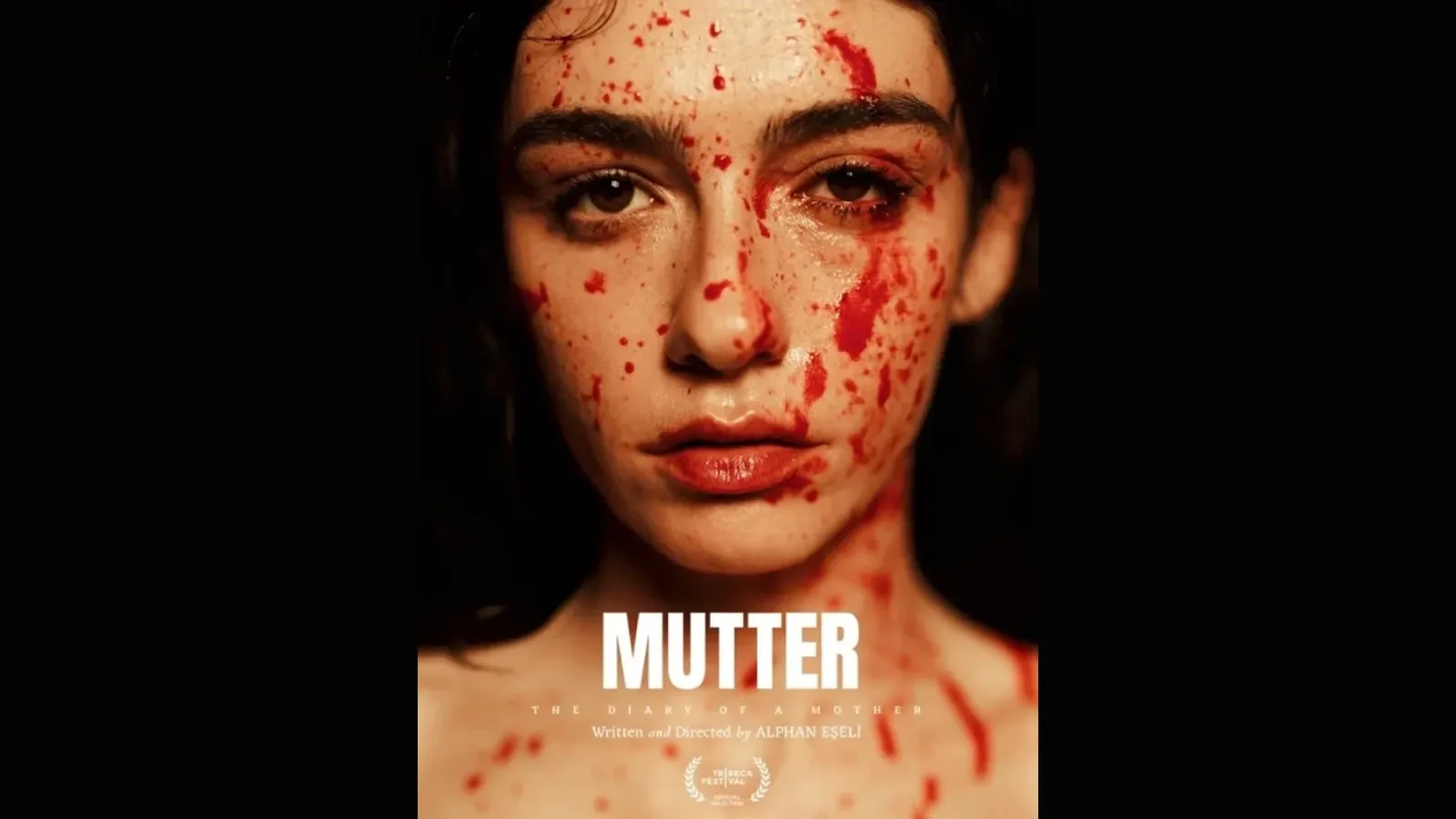 Hazar Ergüçlü'nün Başrolünde Olduğu 'Mutter' Tribeca Film Festivali'nde Hazar Ergüçlü'nün Başrolünde Olduğu 'Mutter' Tribeca Film Festivali'nde