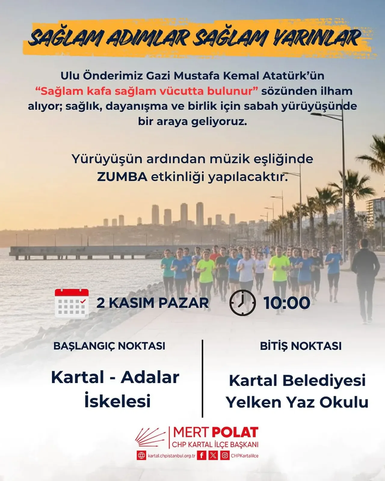 CHP Kartal İlçe Başkanlığı Sağlıklı Yaşam ve Dayanışma Yürüyüşü Düzenliyor CHP Kartal İlçe Başkanlığı Sağlıklı Yaşam ve Dayanışma Yürüyüşü Düzenliyor
