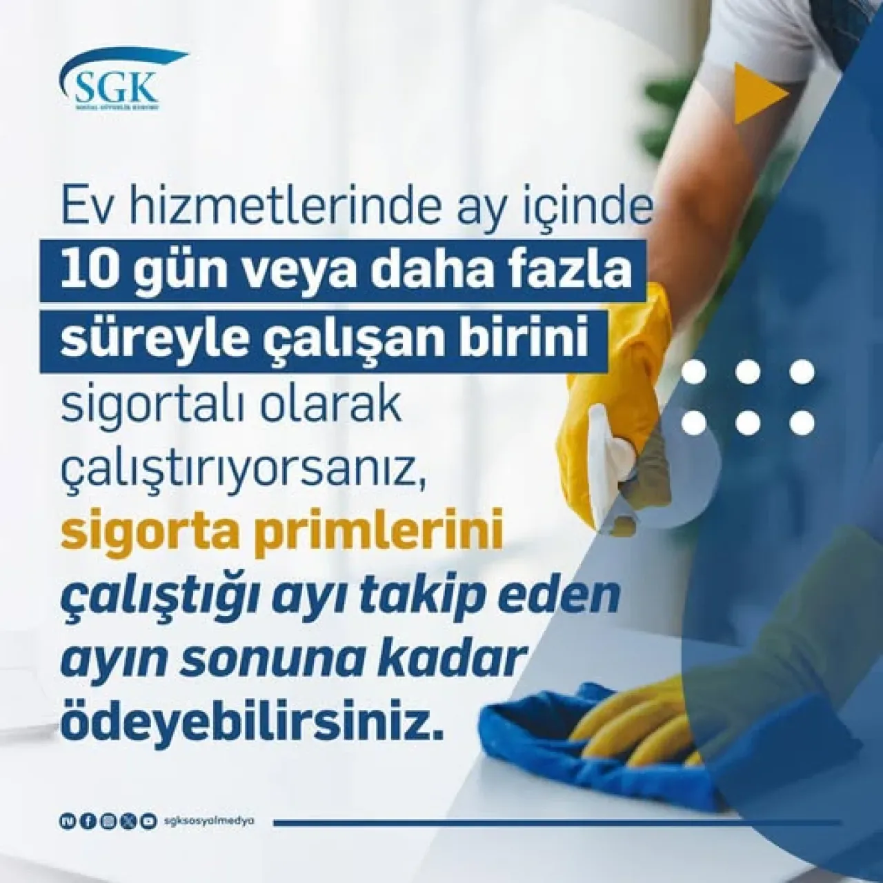 Ev Hizmetlerinde Çalışanların Sigorta Primleri İçin Son Ödeme Tarihi Açıklandı Ev Hizmetlerinde Çalışanların Sigorta Primleri İçin Son Ödeme Tarihi Açıklandı